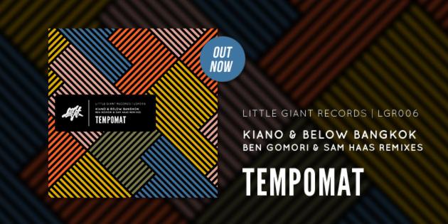 Kiano & Below Bangkok - Tempomat is out now!